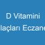 D Vitamini İlaçları Eczane