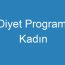 Diyet Programı Kadın