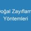 Doğal Zayıflama Yöntemleri