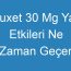 Duxet 30 Mg Yan Etkileri Ne Zaman Geçer