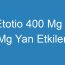 Etotio 400 Mg 8 Mg Yan Etkileri