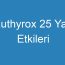 Euthyrox 25 Yan Etkileri