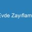 Evde Zayıflama