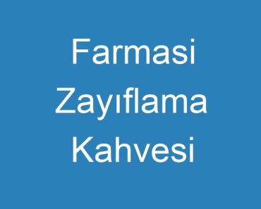 Farmasi Zayıflama Kahvesi