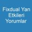 Fixdual Yan Etkileri Yorumlar