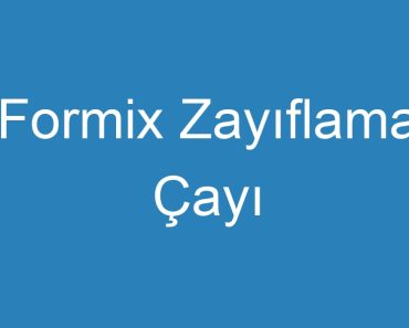 Formix Zayıflama Çayı