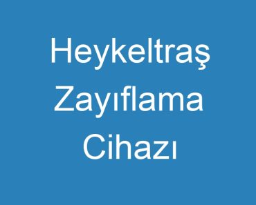 Heykeltraş Zayıflama Cihazı