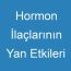 Hormon İlaçlarının Yan Etkileri