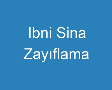 Ibni Sina Zayıflama