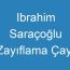 Ibrahim Saraçoğlu Zayıflama Çayı