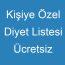 Kişiye Özel Diyet Listesi Ücretsiz