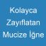 Kolayca Zayıflatan Mucize İğne