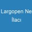 Largopen Ne İlacı