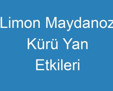 Limon Maydanoz Kürü Yan Etkileri