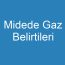 Midede Gaz Belirtileri