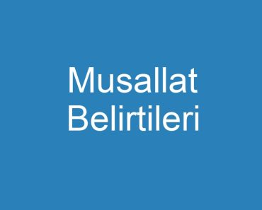 Musallat Belirtileri