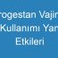 Progestan Vajinal Kullanımı Yan Etkileri