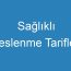 Sağlıklı Beslenme Tarifleri