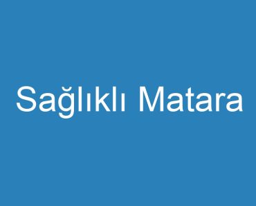 Sağlıklı Matara