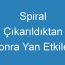 Spiral Çıkarıldıktan Sonra Yan Etkileri