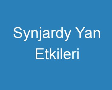 Synjardy Yan Etkileri