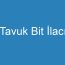 Tavuk Bit İlacı