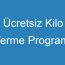 Ücretsiz Kilo Verme Programı