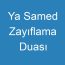 Ya Samed Zayıflama Duası