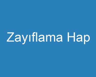 Zayıflama Hap