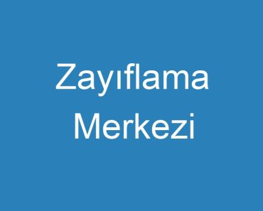 Zayıflama Merkezi