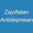 Zayıflatan Antidepresan